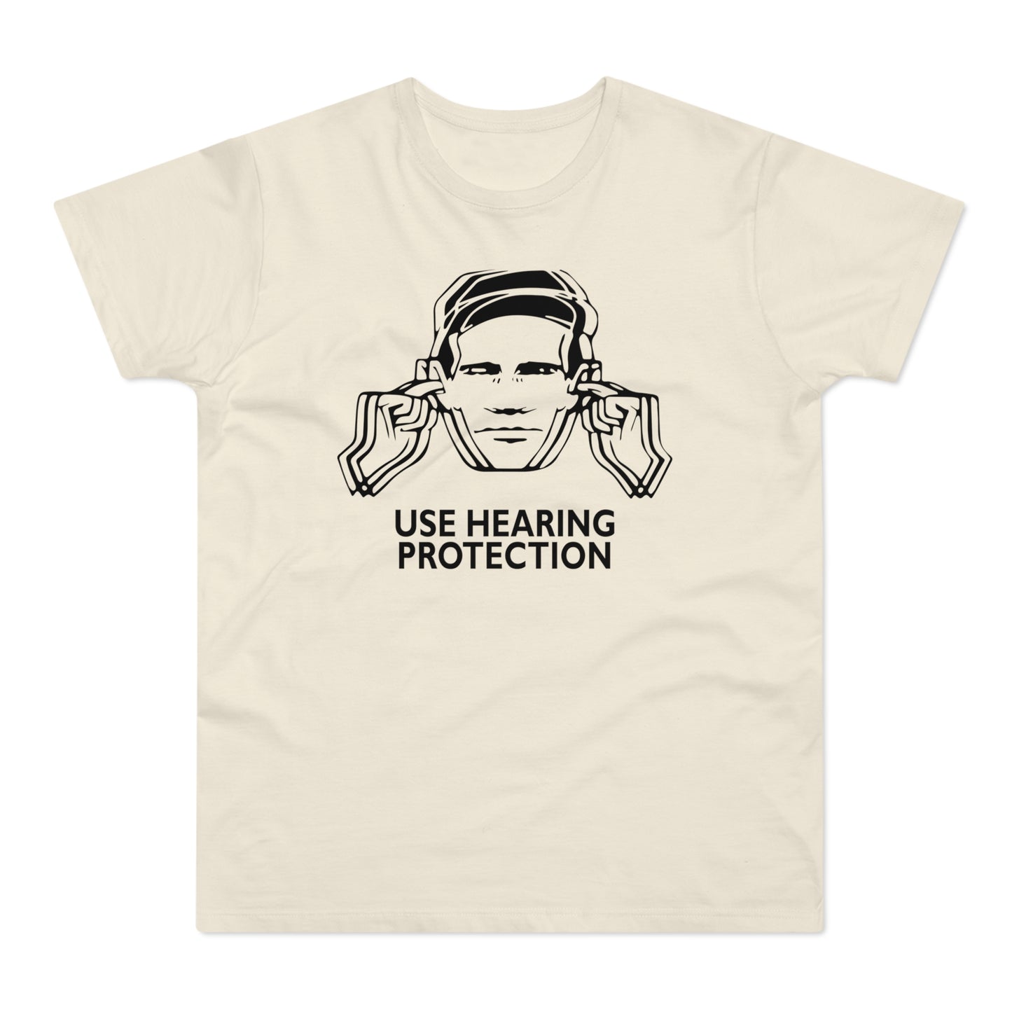 Use Hearing Protection T Shirt (Standaard Gewicht)