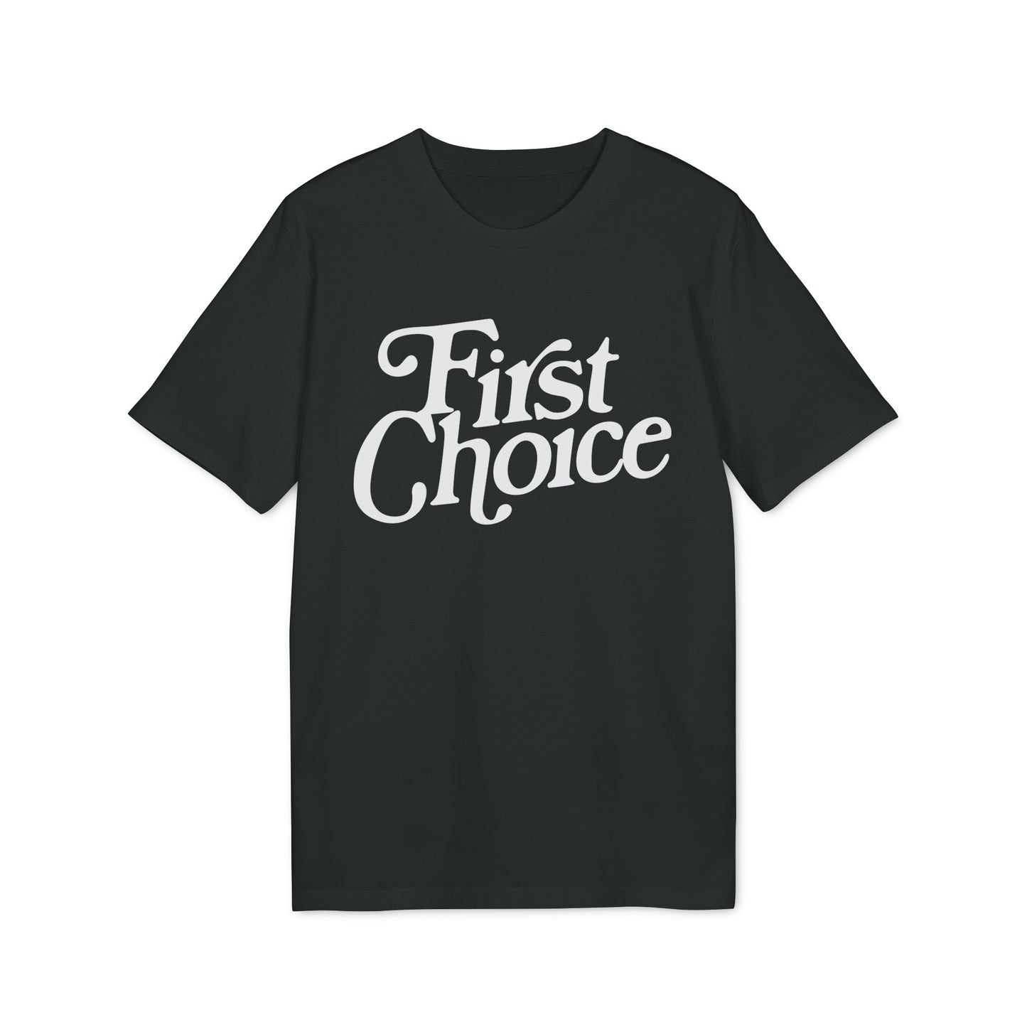 First Choice T Shirt (Premium Biologisch)