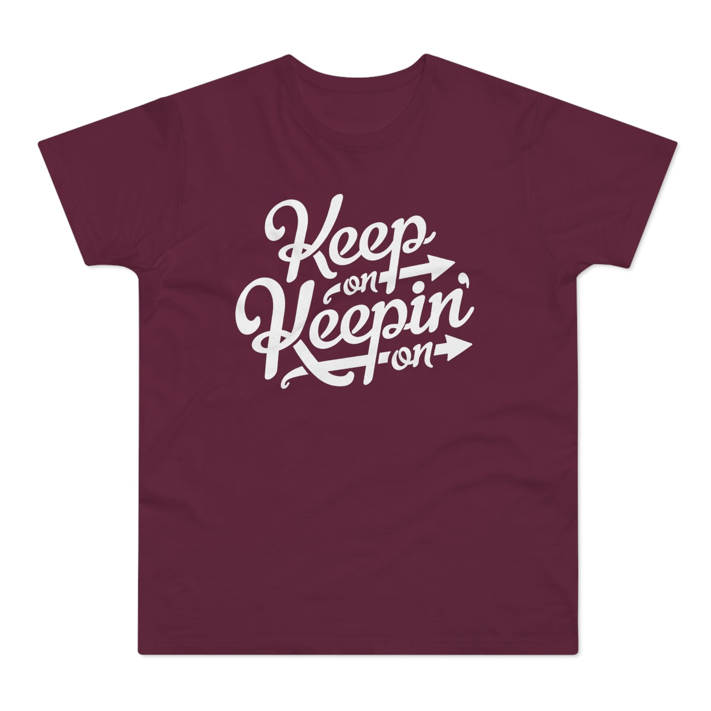 Keep On Keepin' On T Shirt (Standaard Gewicht)