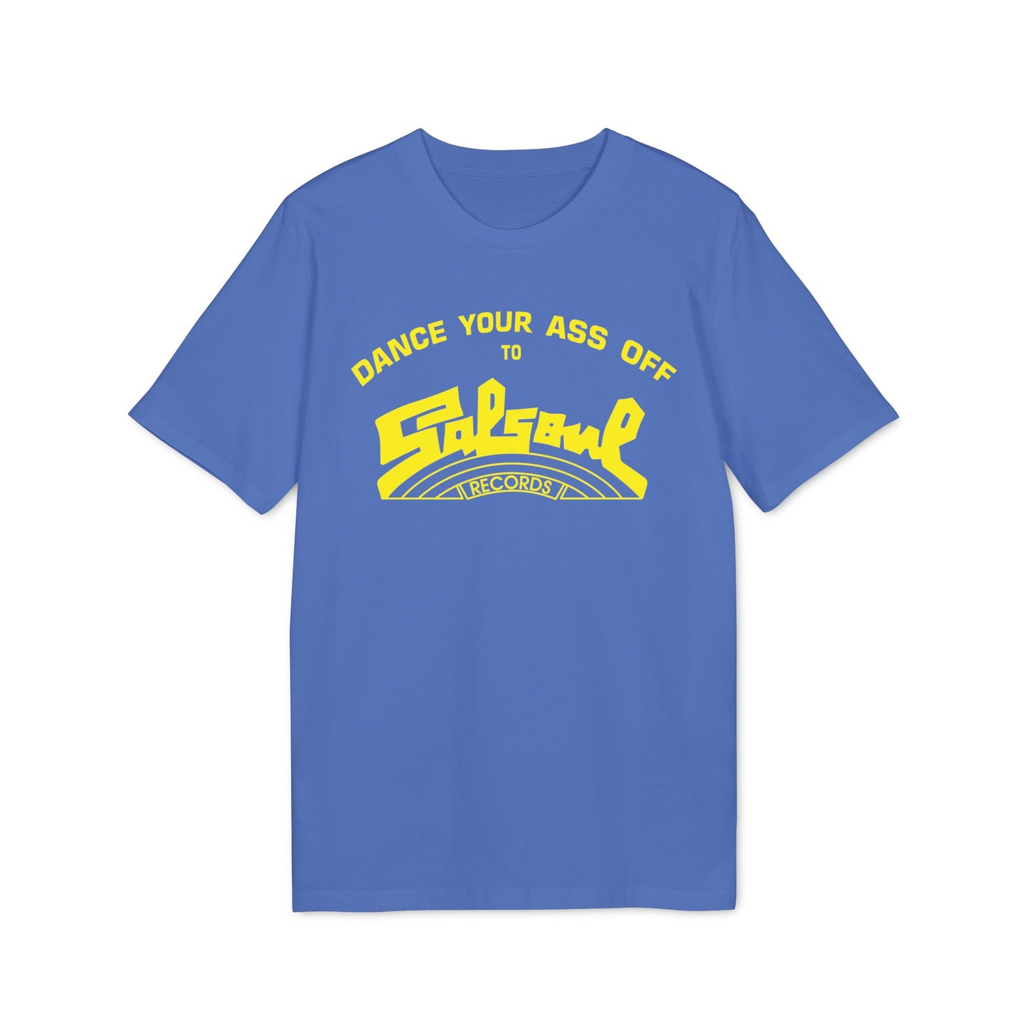 Dance Your Ass Off Salsoul Records T Shirt (Premium Biologisch)