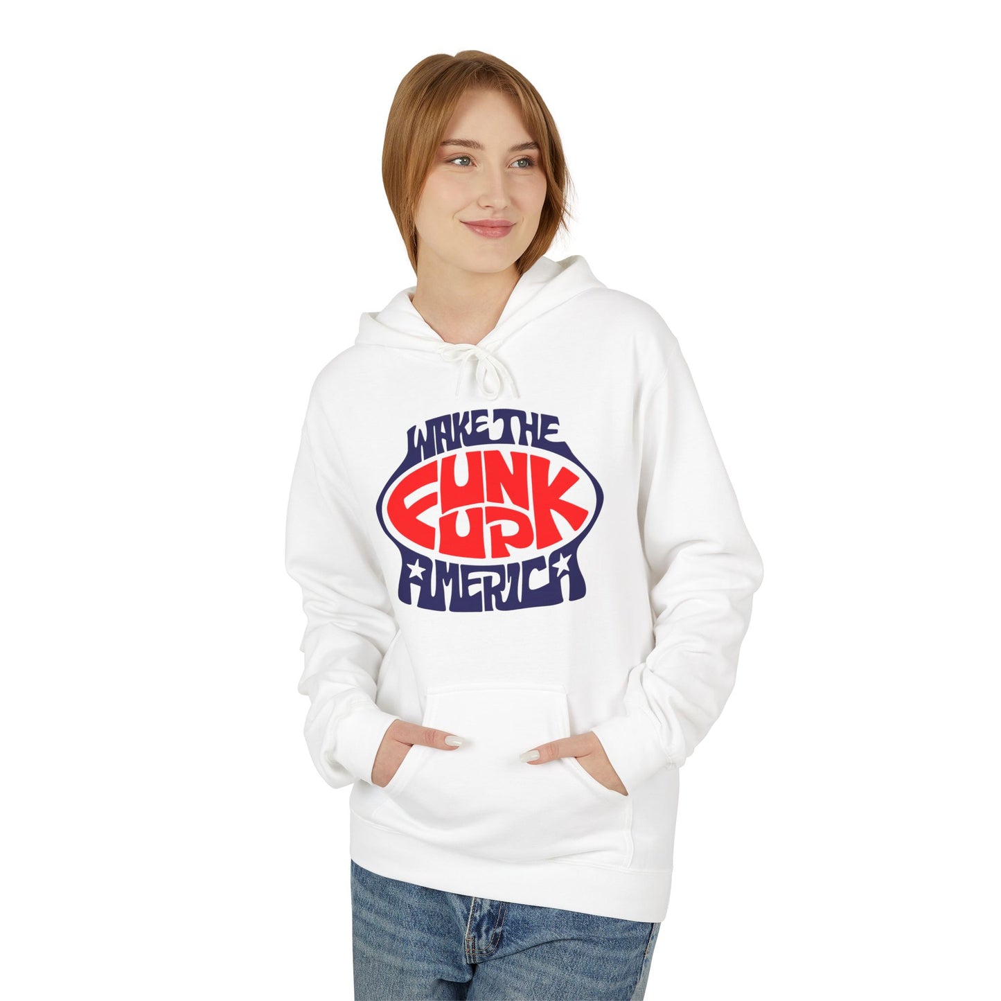 Wake The Funk Up Hoodie / Hoody