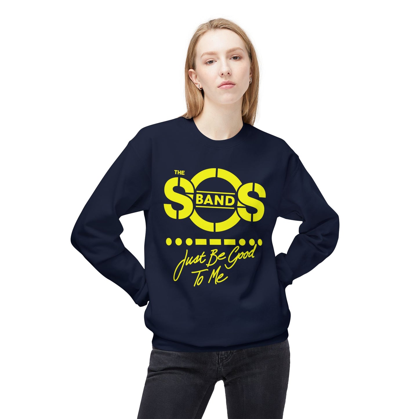 The SOS Band Just Be Good To Me Sweatshirt