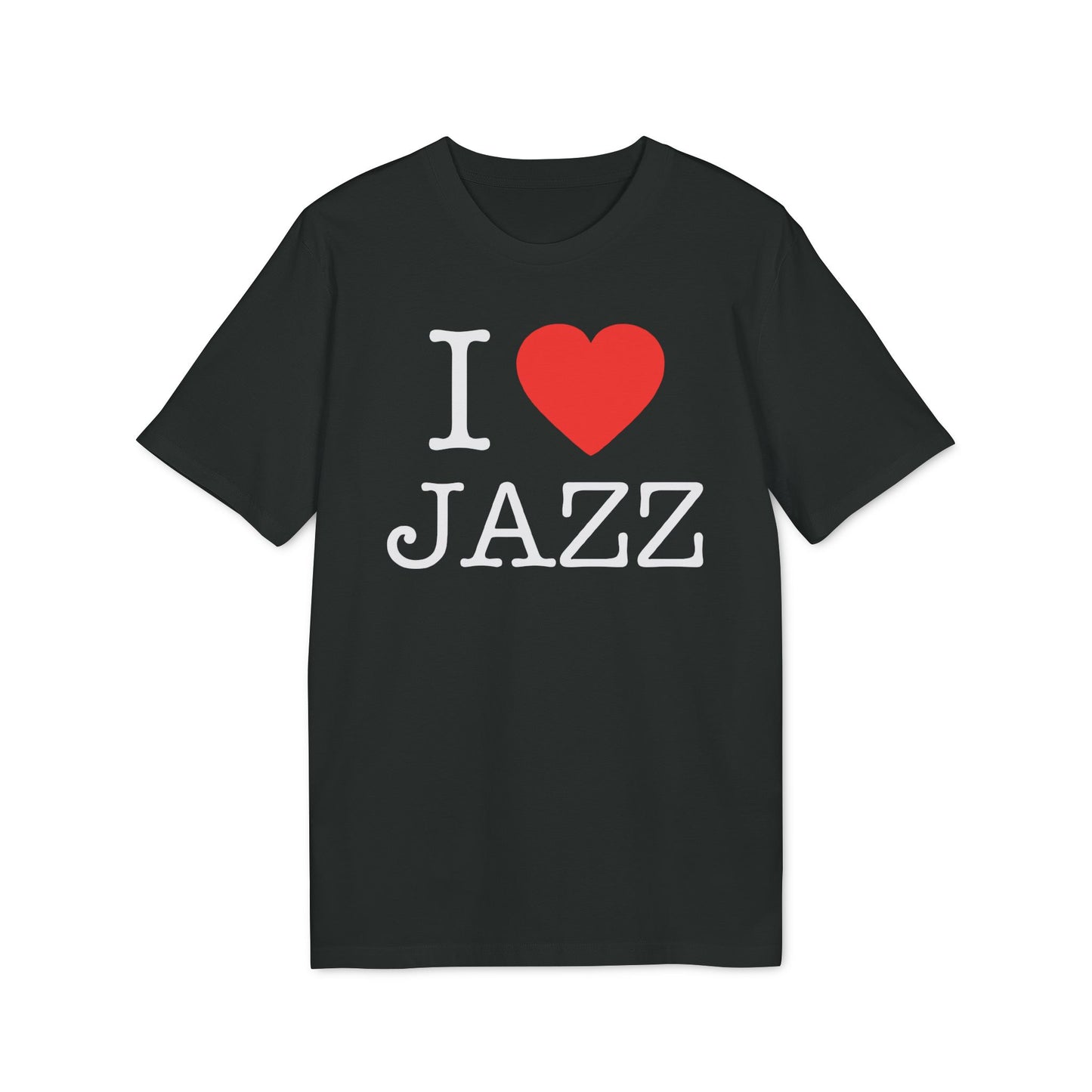 I Love Jazz T Shirt (Premium Biologisch)