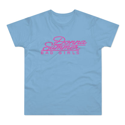 Donna Summer Bad Girls T Shirt (Standaard Gewicht)