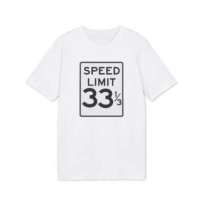 Speed Limit 33 RPM T Shirt (Premium Biologisch)
