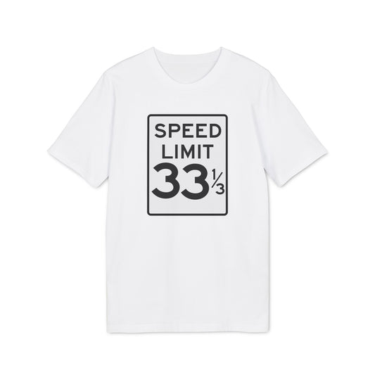 Speed Limit 33 RPM T Shirt (Premium Biologisch)