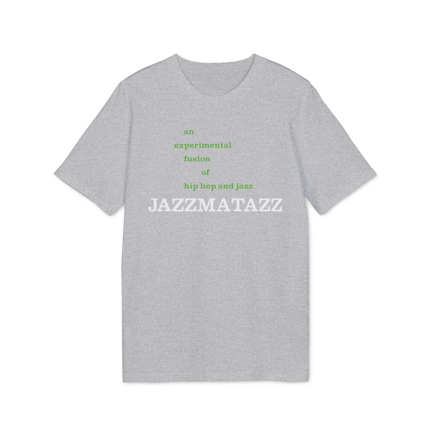Jazzmatazz T Shirt (Premium Biologisch)