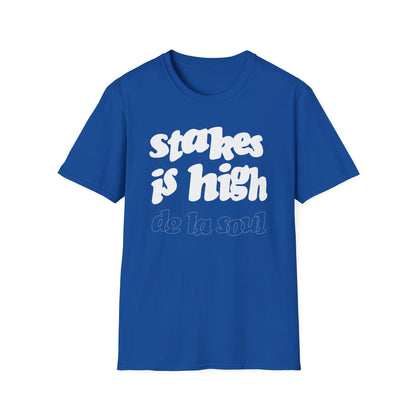 Stakes Is High De La Soul T Shirt