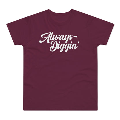 Always Digging The Crates T Shirt (Standaard Gewicht)
