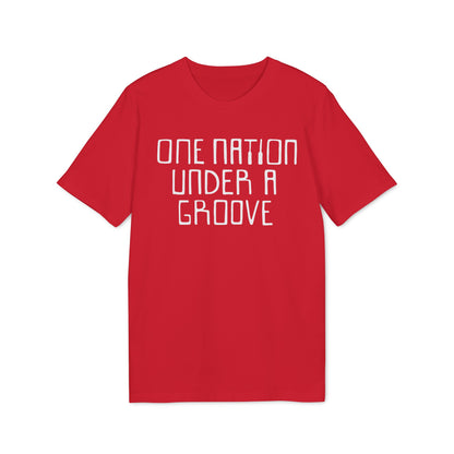 One Nation Under A Groove T Shirt (Premium Biologisch)