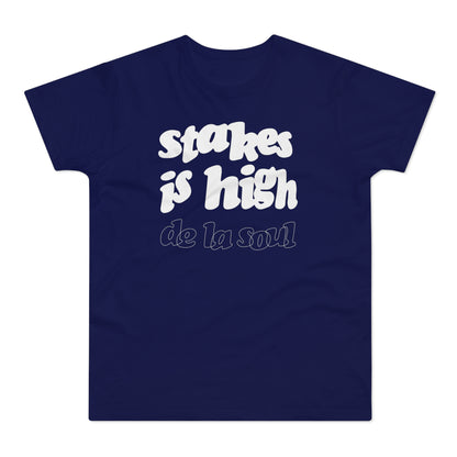 Stakes Is High De La Soul T Shirt (Standaard Gewicht)