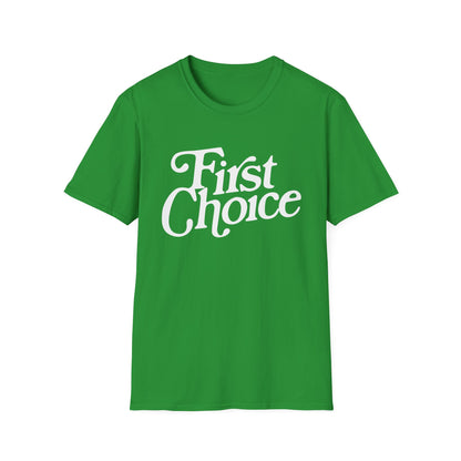 First Choice T Shirt