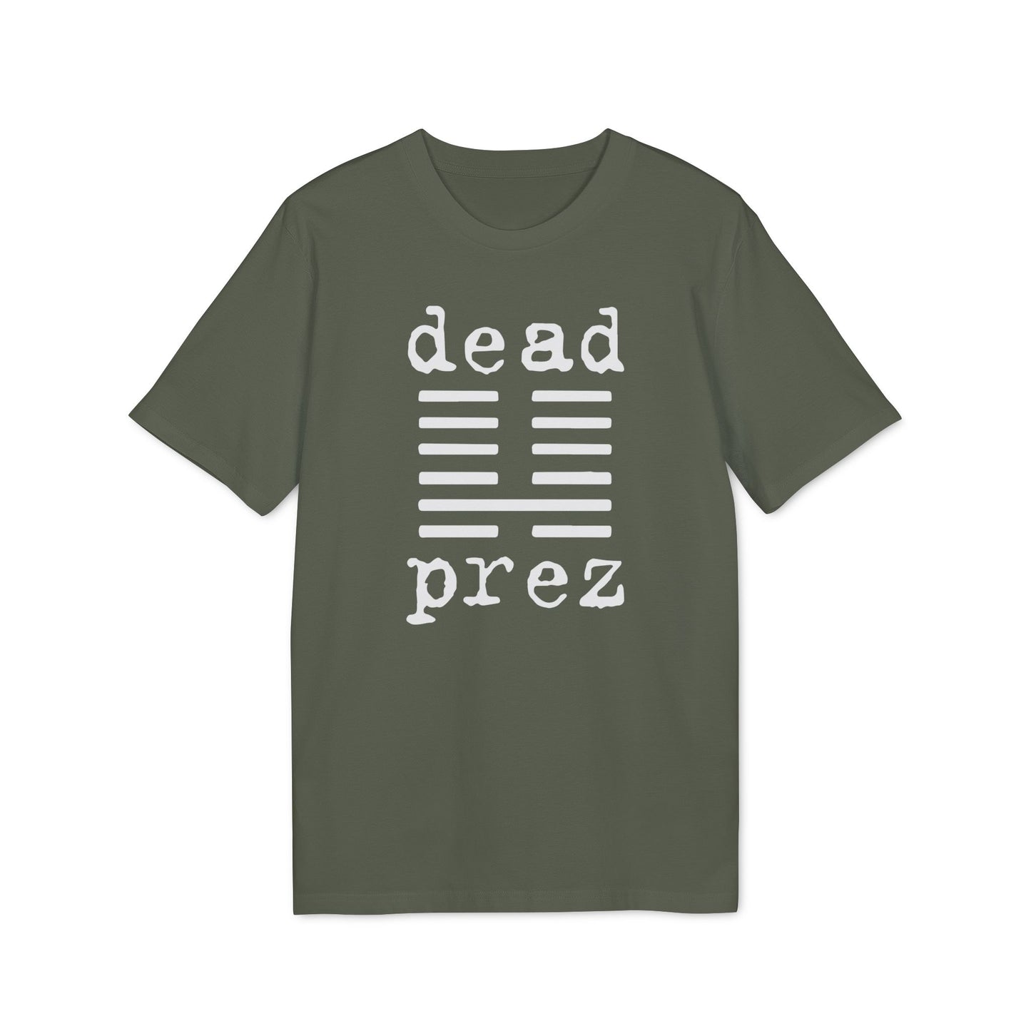 Dead Prez T Shirt (Premium Biologisch)