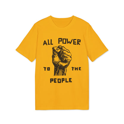 All Power To The People T Shirt (Premium Biologisch)