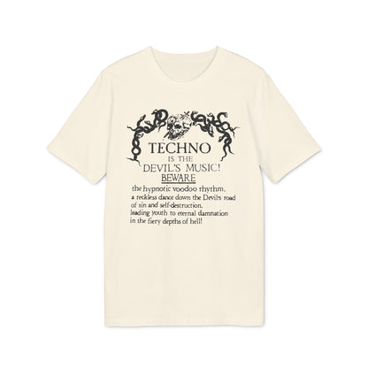 Techno is The Devil's Music T Shirt (Premium Biologisch)