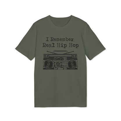 I Remember Real Hip Hop T Shirt (Premium Biologisch)