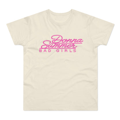 Donna Summer Bad Girls T Shirt (Standaard Gewicht)