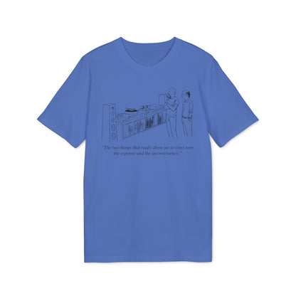 Vinyl Inconvenience T Shirt (Premium Biologisch)