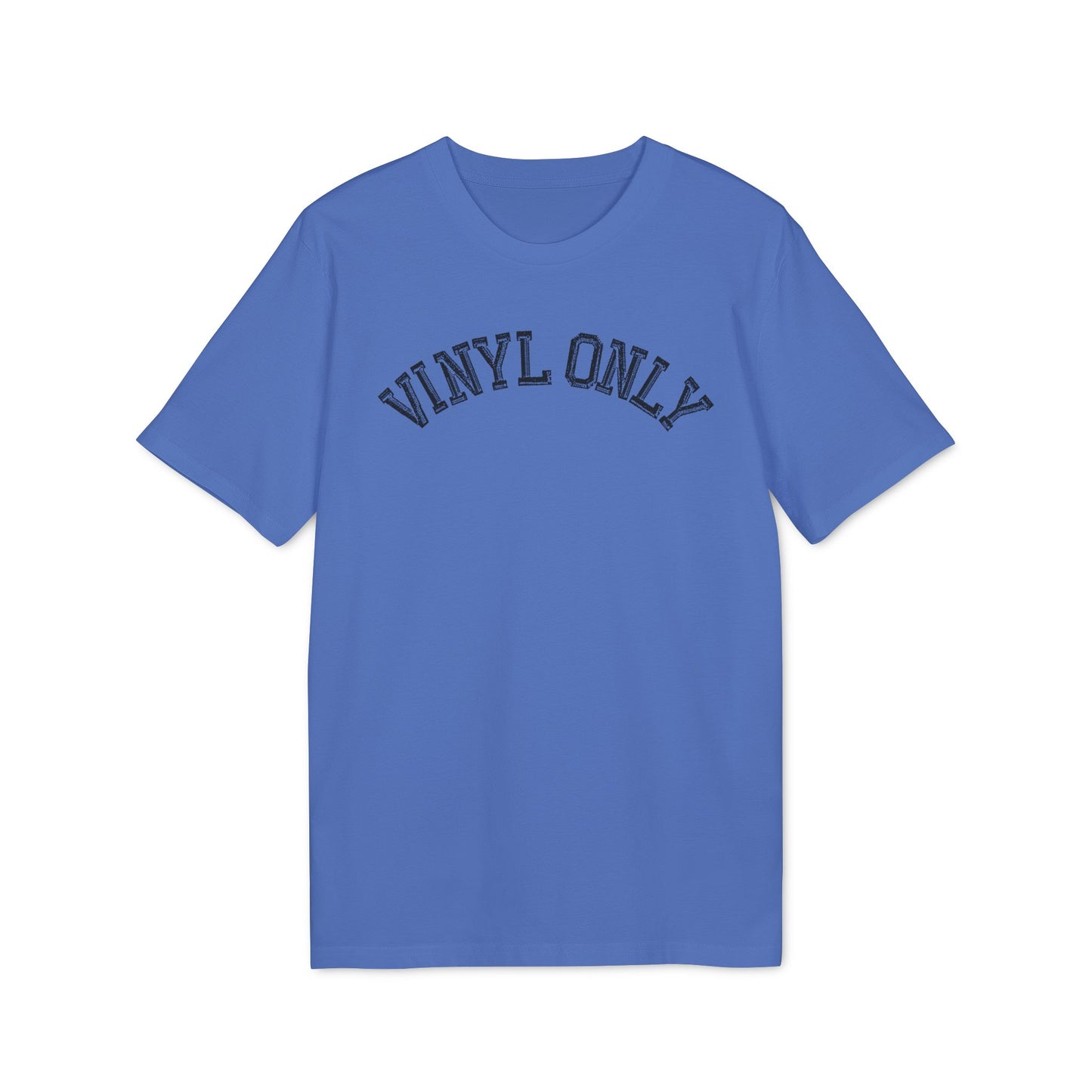 Vinyl Only T Shirt (Premium Biologisch)