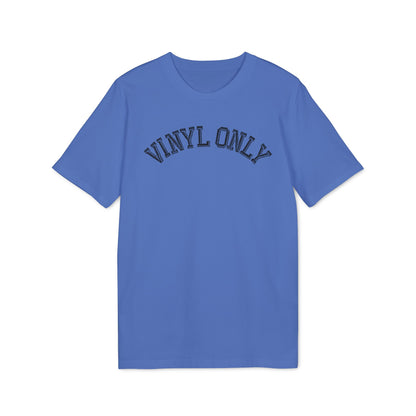 Vinyl Only T Shirt (Premium Biologisch)