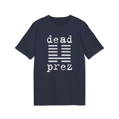 Dead Prez T Shirt (Premium Biologisch)