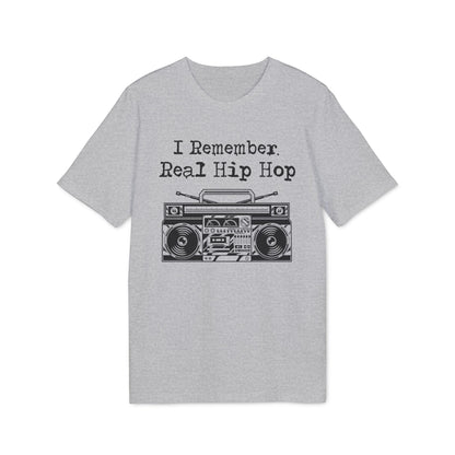 I Remember Real Hip Hop T Shirt (Premium Biologisch)