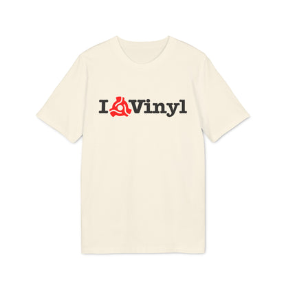 I Love Vinyl T Shirt (Premium Biologisch)