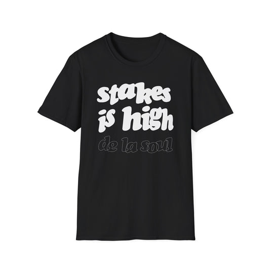 Stakes Is High De La Soul T Shirt