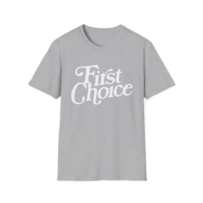 First Choice T Shirt