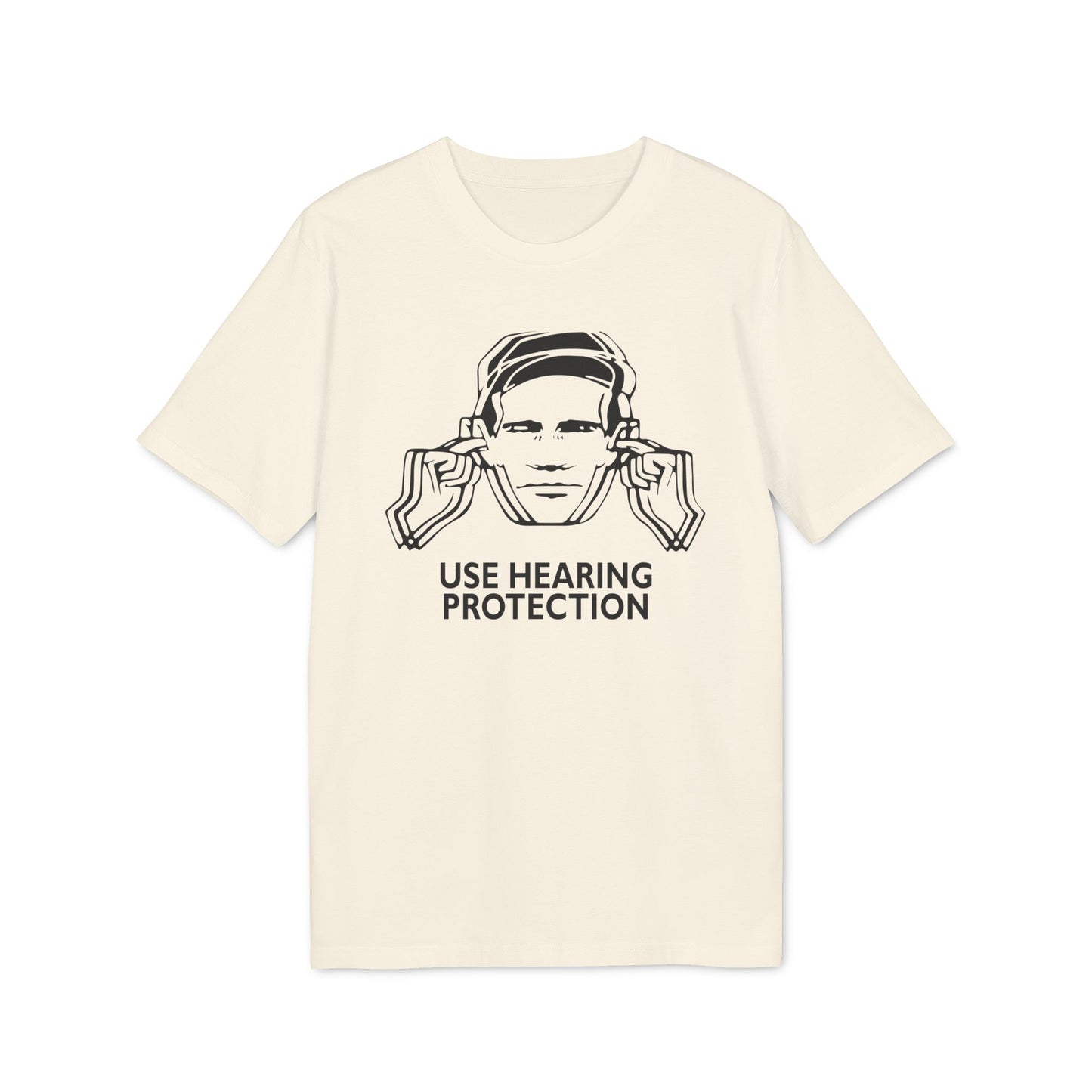 Use Hearing Protection T Shirt (Premium Biologisch)