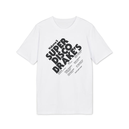Super Disco Brakes T Shirt (Premium Biologisch)