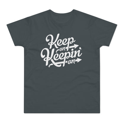 Keep On Keepin' On T Shirt (Standaard Gewicht)