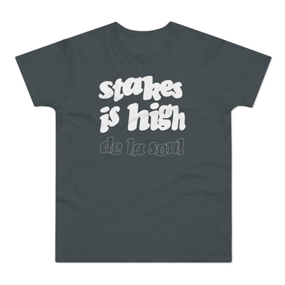 Stakes Is High De La Soul T Shirt (Standaard Gewicht)