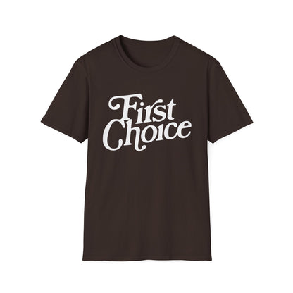 First Choice T Shirt