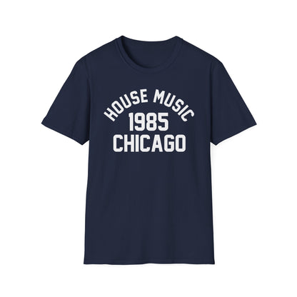 House Music 1986 Chicago T Shirt – Lichtgewicht