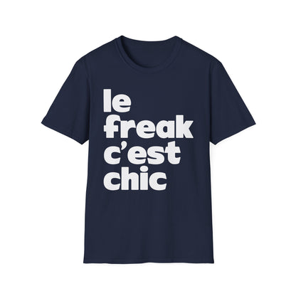 Chic Le Freak Lyrics T Shirt