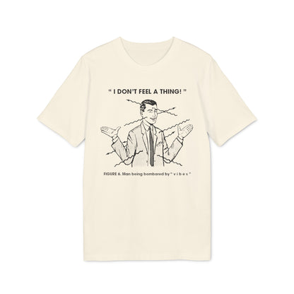 Bombarded By Vibes T Shirt (Premium Biologisch)