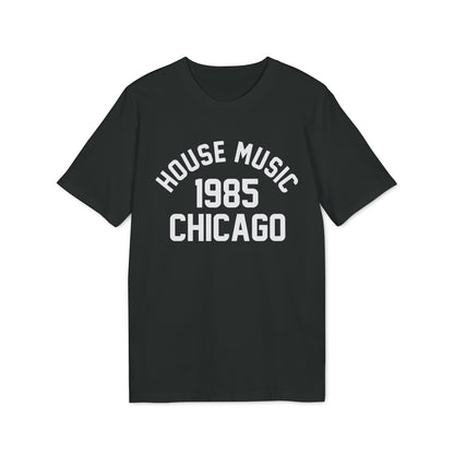 House Music 1986 Chicago T Shirt (Premium Biologisch)