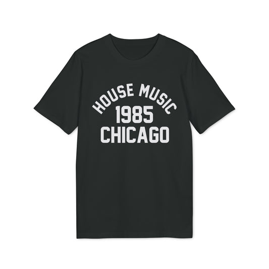 House Music 1986 Chicago T Shirt (Premium Biologisch)