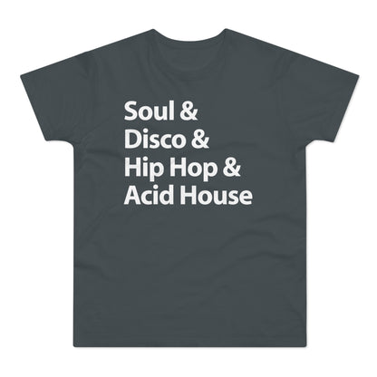 Soul Disco Hip Hop Acid House T Shirt (Standaard Gewicht)