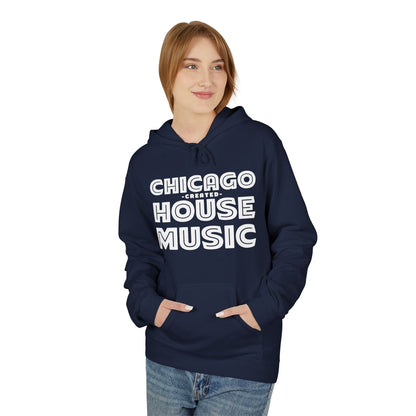 Chicago Created House Music Hoodie / Hoody