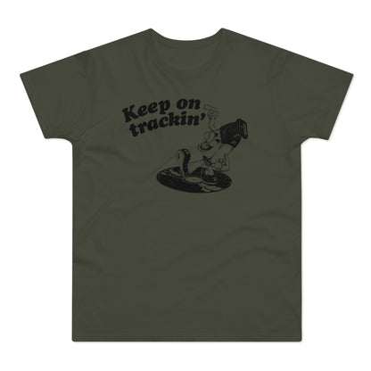Keep On Tracking T Shirt (Standaard Gewicht)