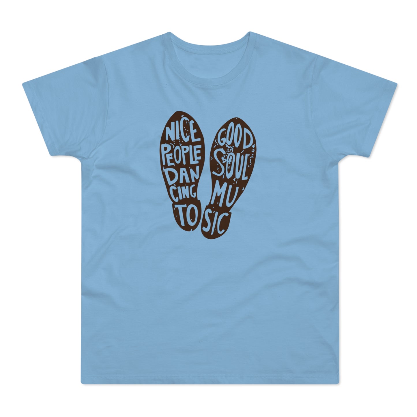 Nice People Dancing To Soul Music T Shirt (Standaard Gewicht)