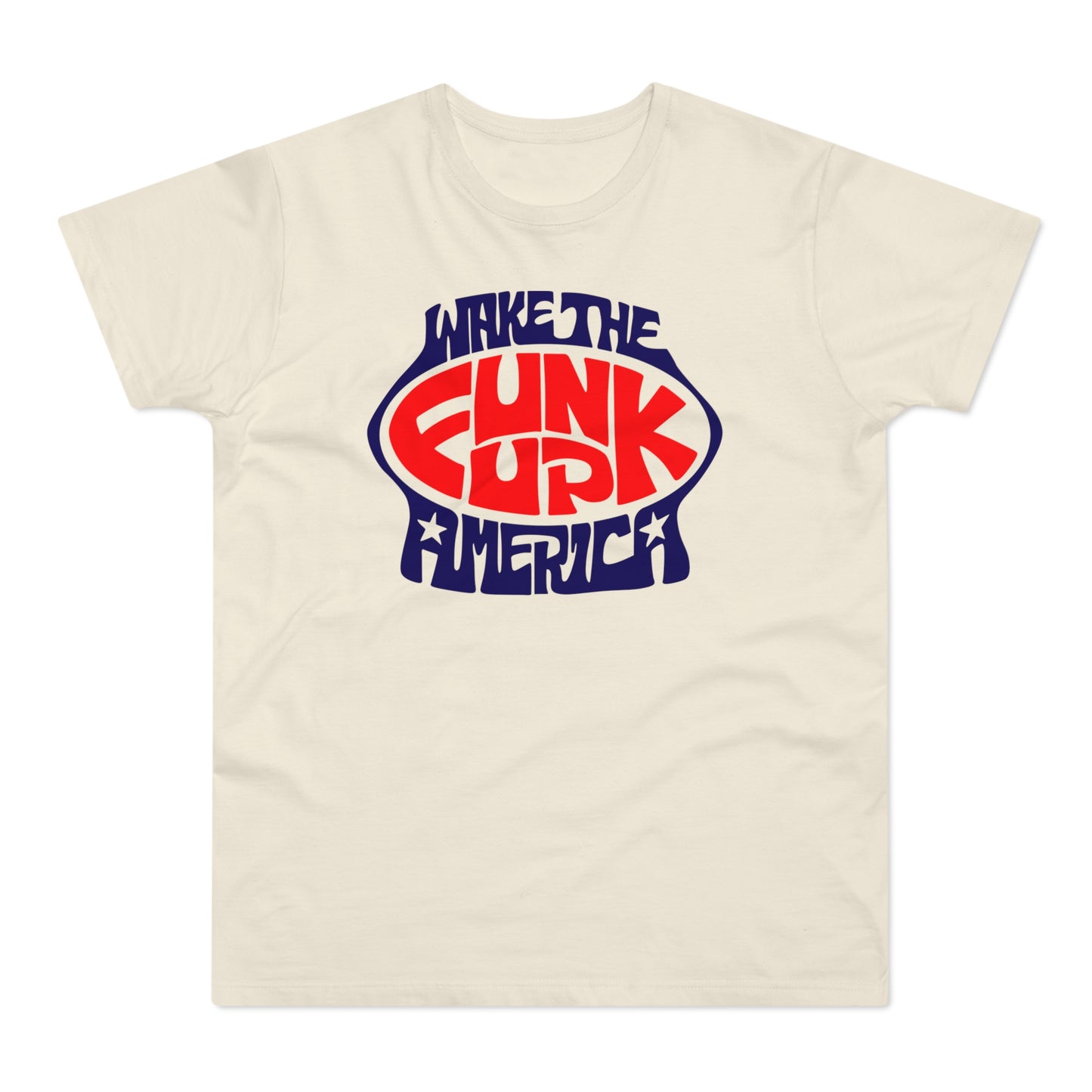 Wake The Funk Up T Shirt (Standaard Gewicht)