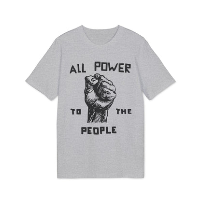 All Power To The People T Shirt (Premium Biologisch)