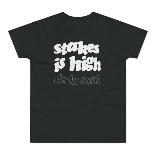 Stakes Is High De La Soul T Shirt (Standaard Gewicht)