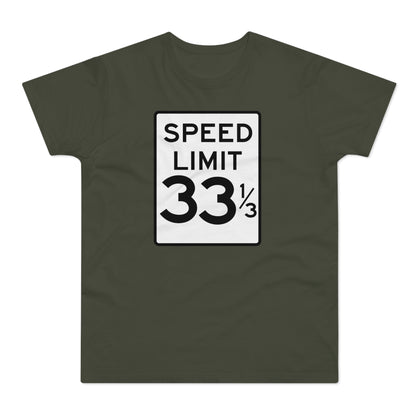 Speed Limit 33 RPM T Shirt (Standaard Gewicht)