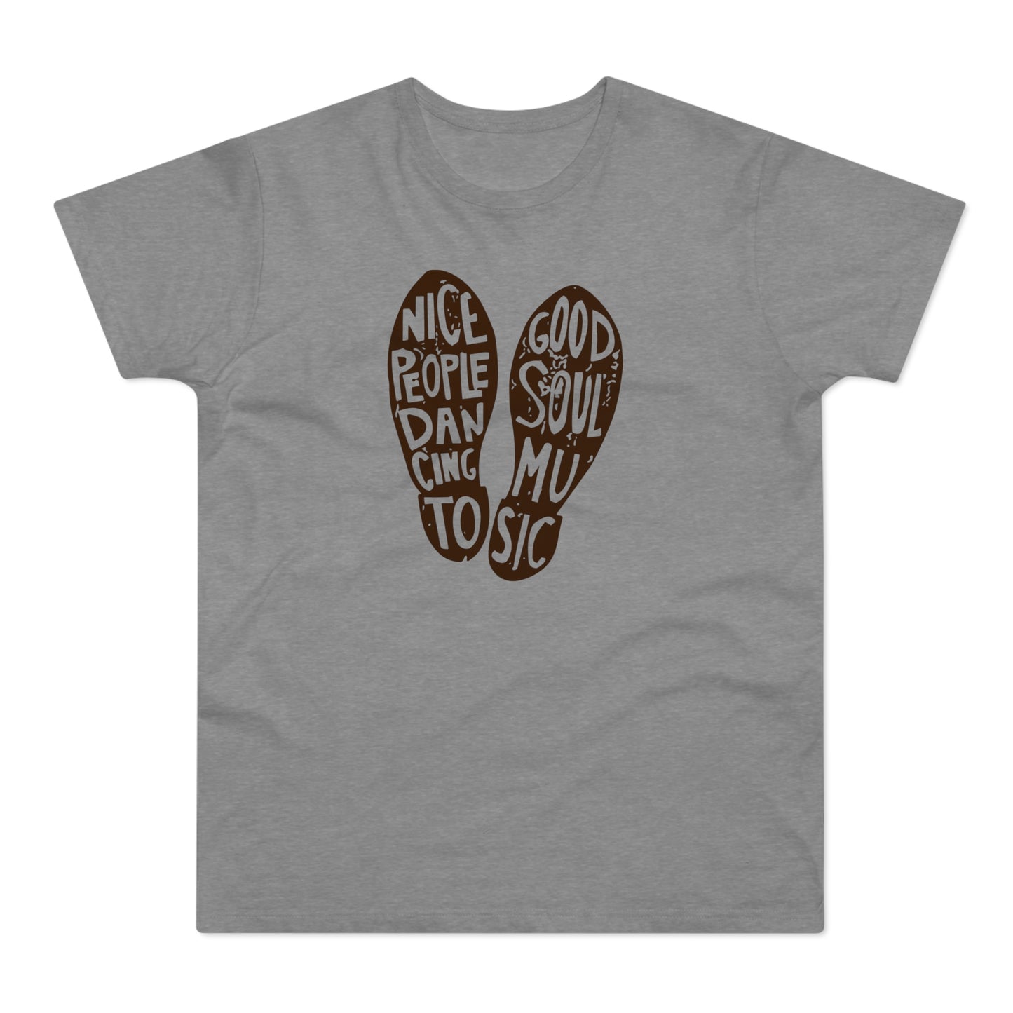 Nice People Dancing To Soul Music T Shirt (Standaard Gewicht)