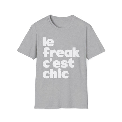 Chic Le Freak Lyrics T Shirt