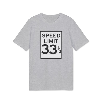 Speed Limit 33 RPM T Shirt (Premium Biologisch)